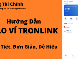 Hướng dẫn chi tiết tạo và kích hoạt ví Tronlink trên điện thoại