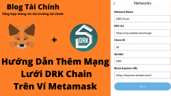 Hướng dẫn thêm mạng lưới DRK trên ví Metamask